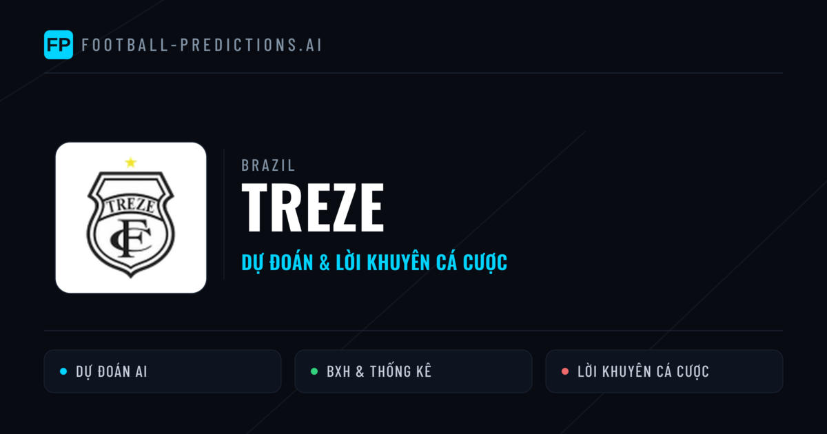 Treze Dự đoán & Thống kê