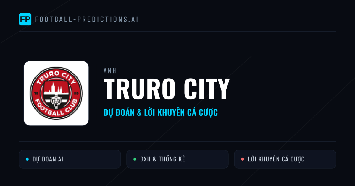 Truro City Dự đoán & Thống kê