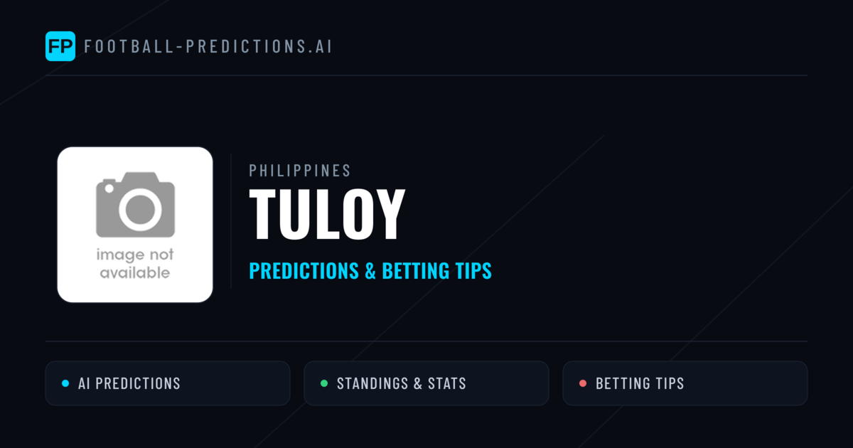 Tuloy Predictions & Stats