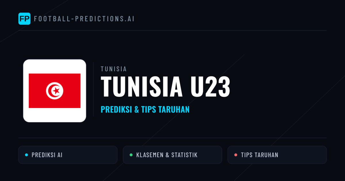 Tunisia U23 Prediksi & Statistik Piala Dunia