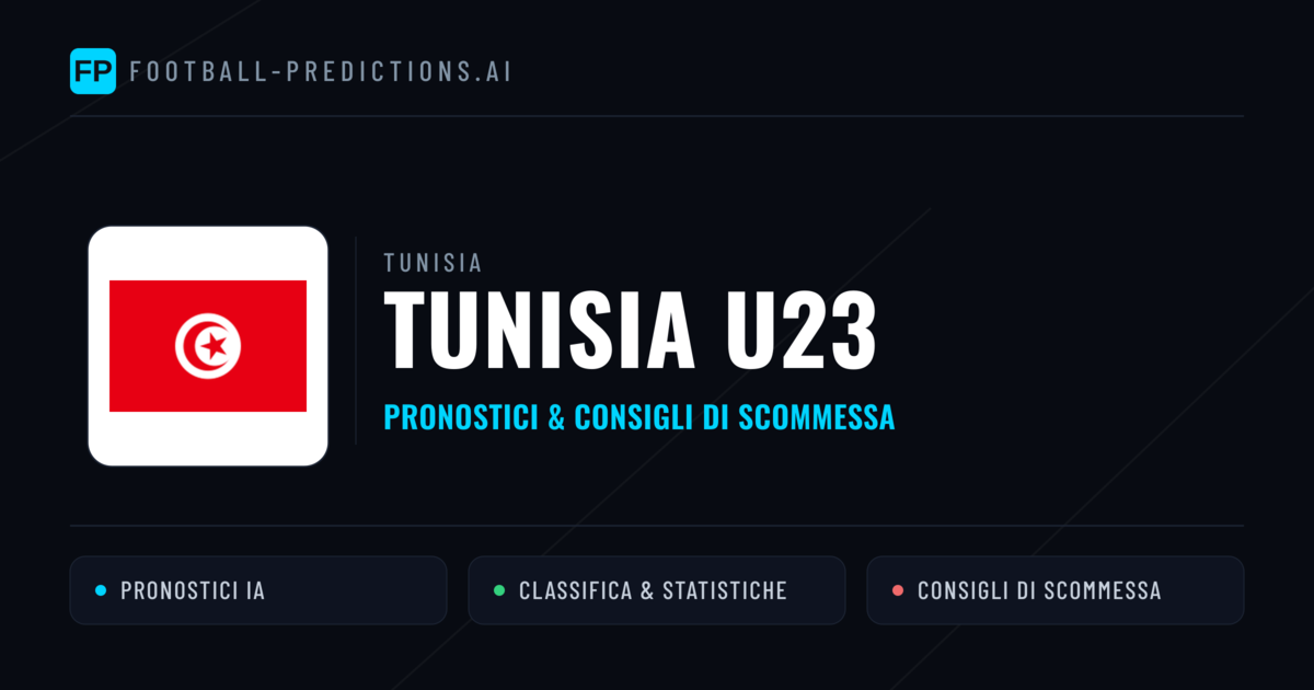 Pronostici e Statistiche Tunisia U23
