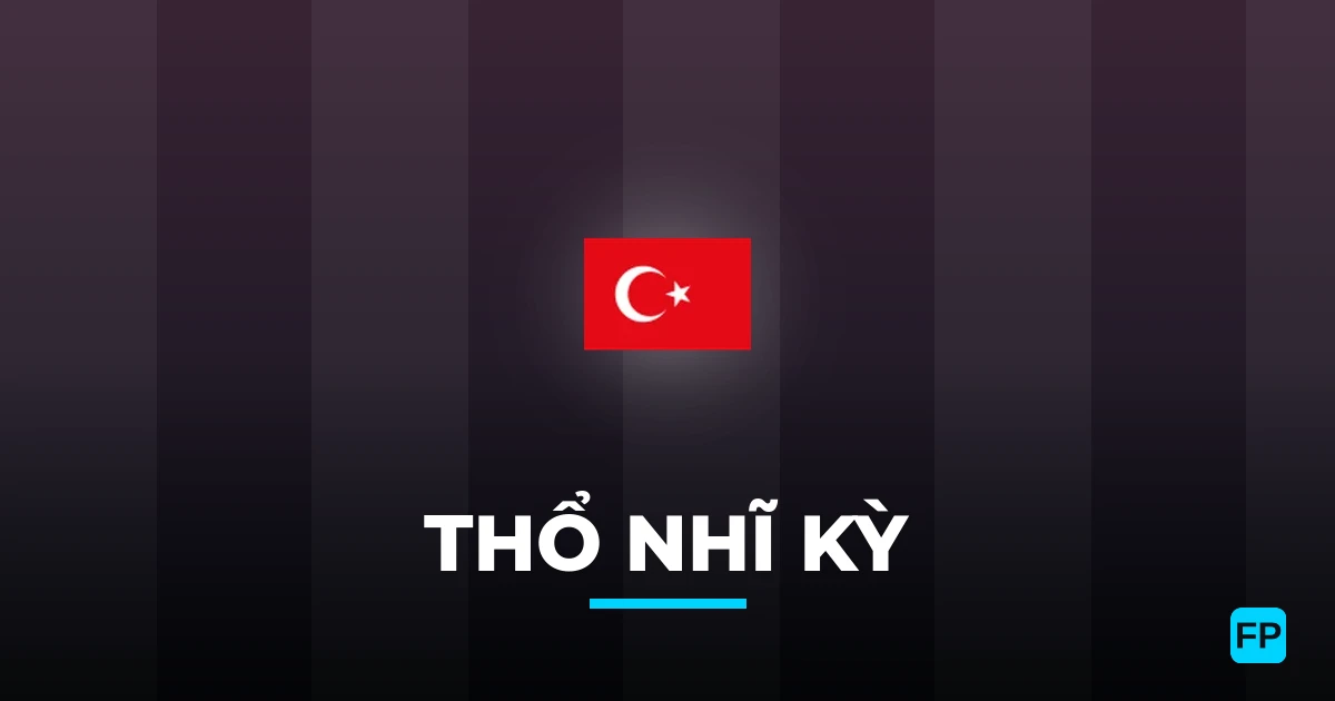 Thổ Nhĩ Kỳ Dự đoán & Thống kê