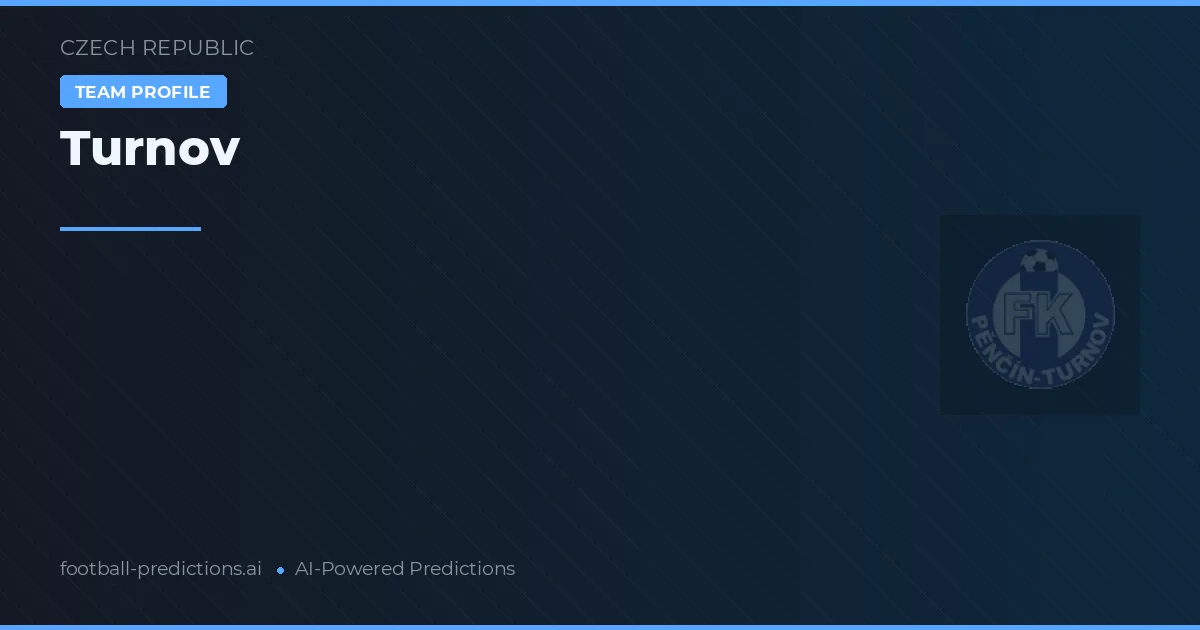 Turnov Predictions & Stats