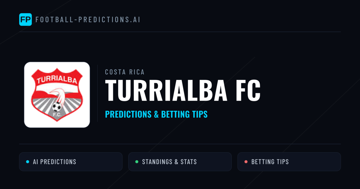 Turrialba Fc Predictions & Stats