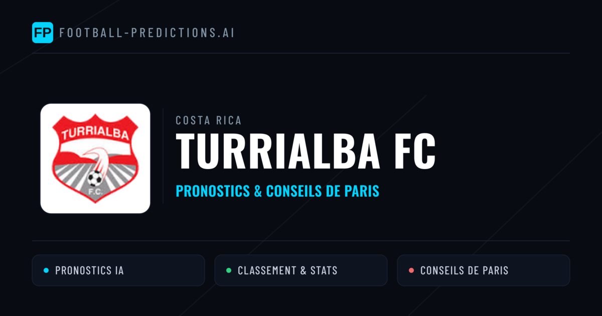 Turrialba FC Pronostics & Statistiques