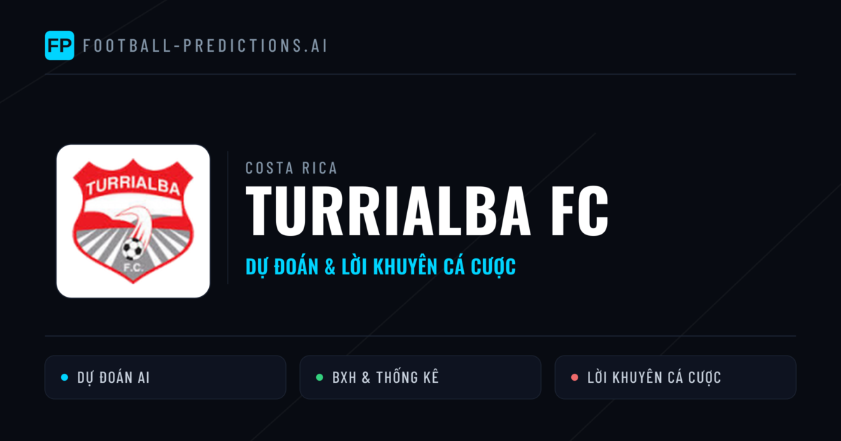 Turrialba FC Dự đoán & Thống kê