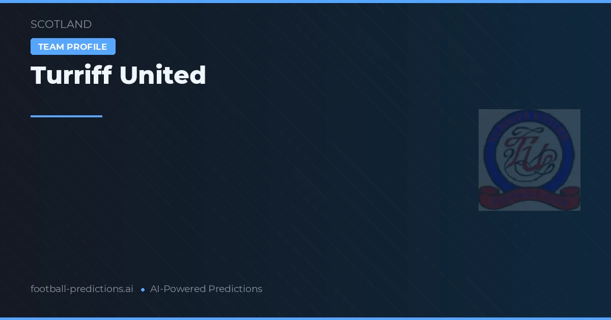 Pronostici e Statistiche Turriff United