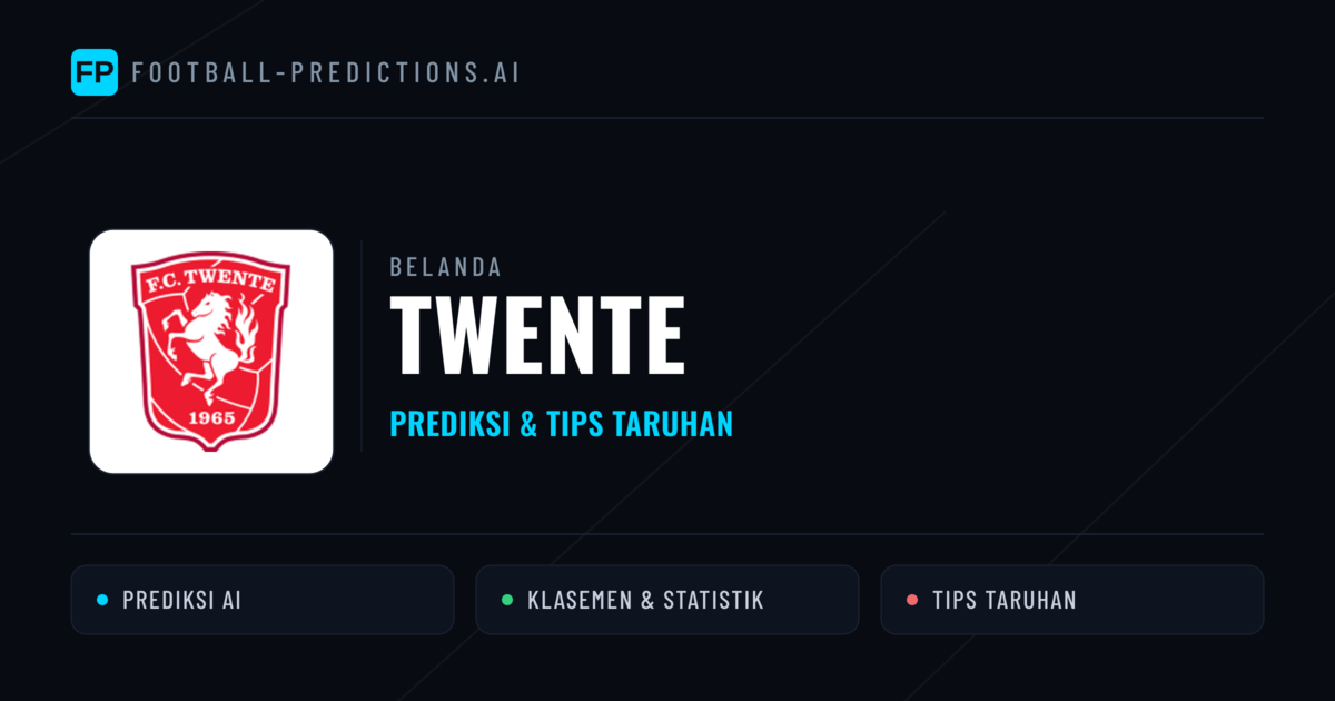 Twente Prediksi & Statistik Piala Dunia