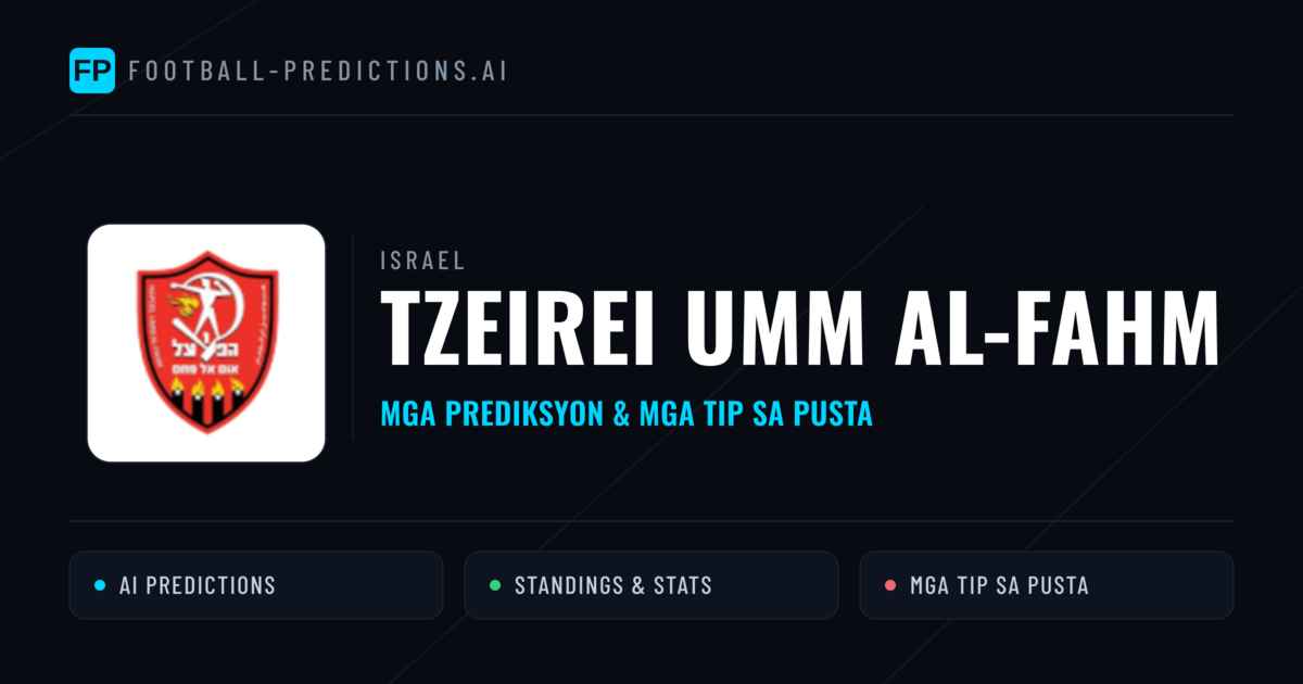 Tzeirei Umm al-Fahm Predictions & Stats