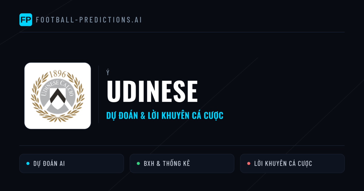 Udinese Dự đoán & Thống kê