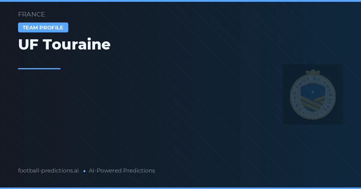 UF Touraine Prediksi & Statistik Piala Dunia