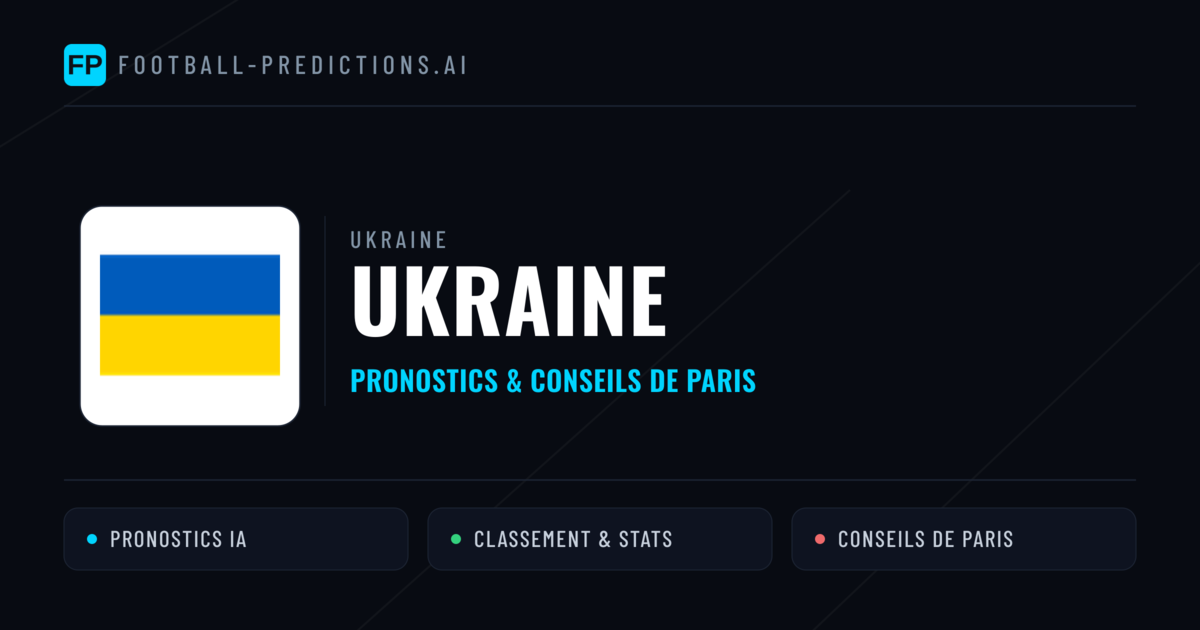 Ukraine Pronostics & Statistiques