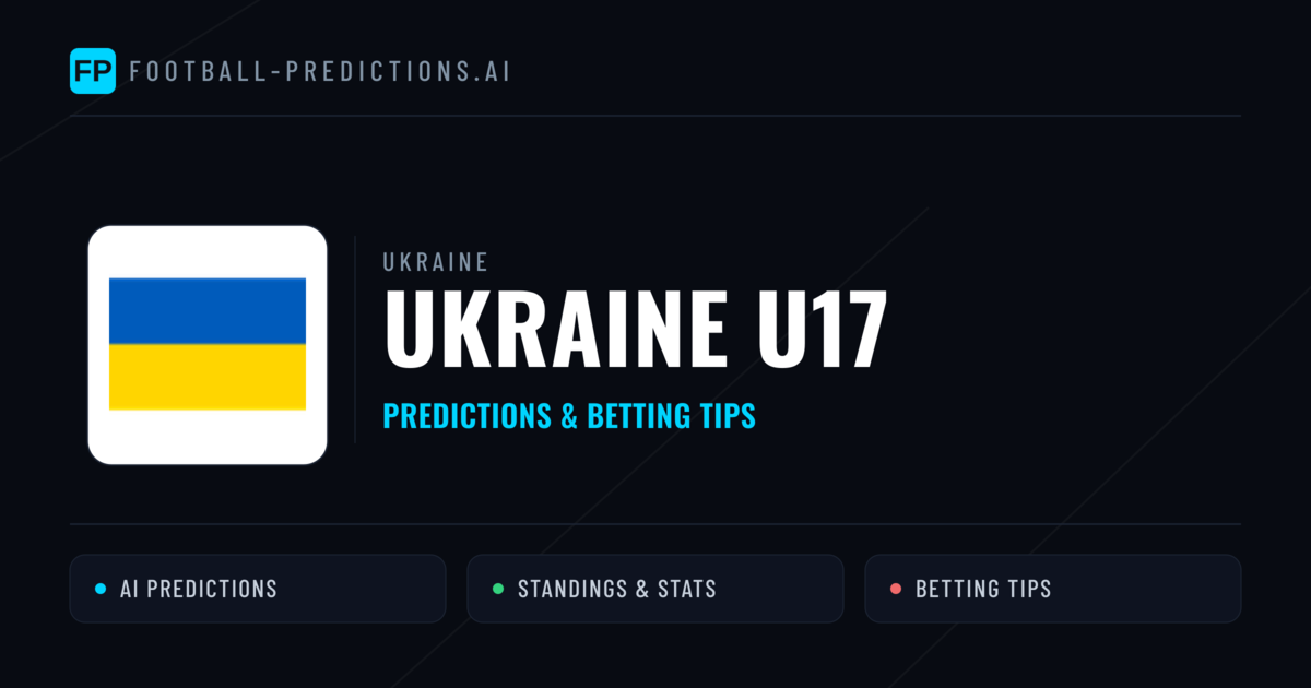 Ukraine U17 Predictions & Stats
