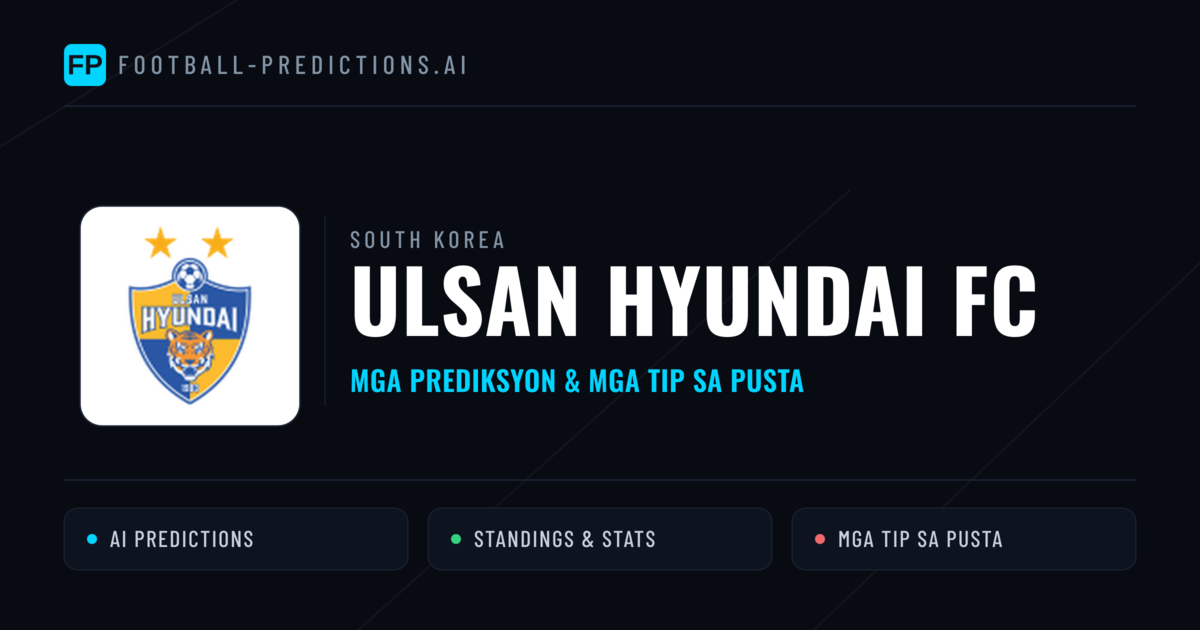 Ulsan Hyundai FC Predictions & Stats