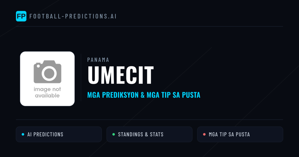 UMECIT Predictions & Stats