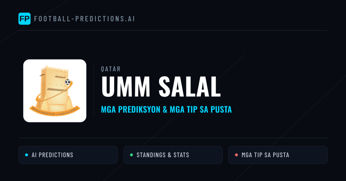 UMM Salal Predictions & Stats