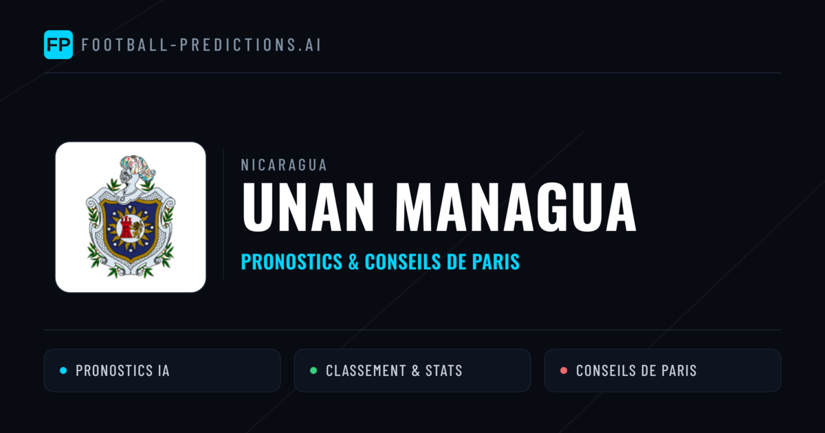 UNAN Managua Pronostics & Statistiques