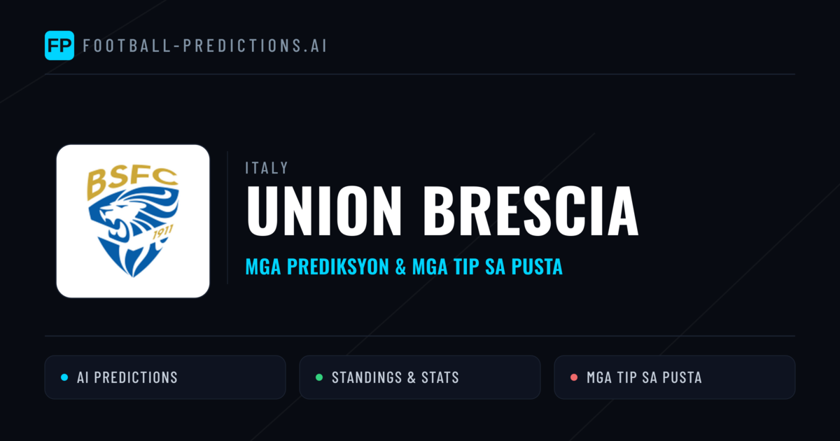 Union Brescia Predictions & Stats