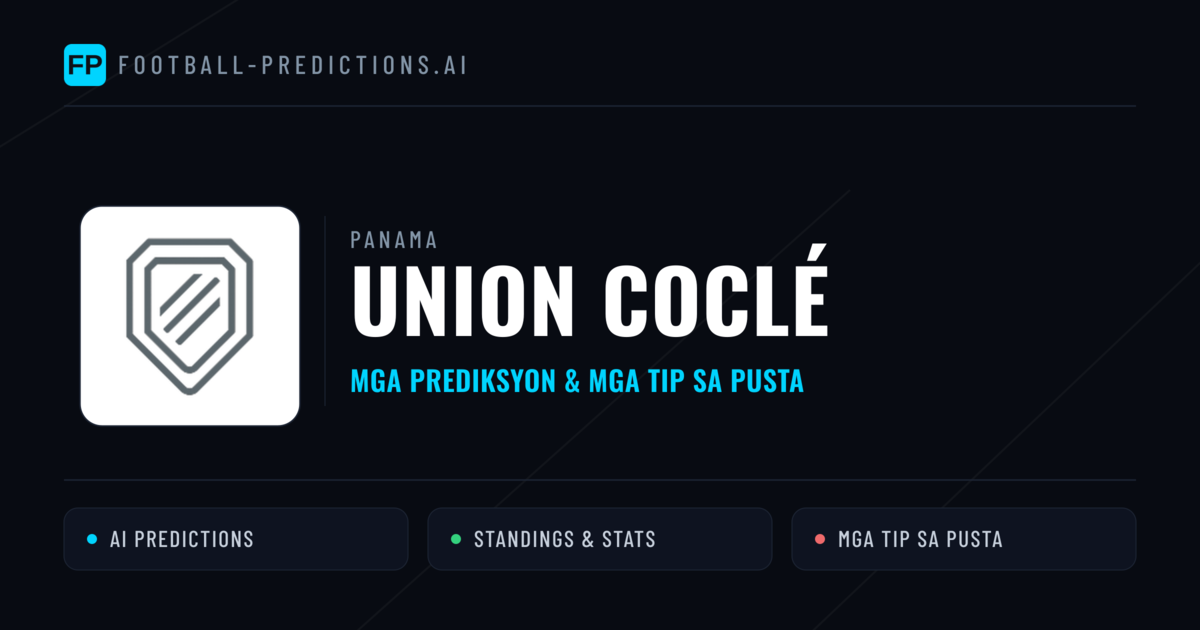 Union Coclé Predictions & Stats