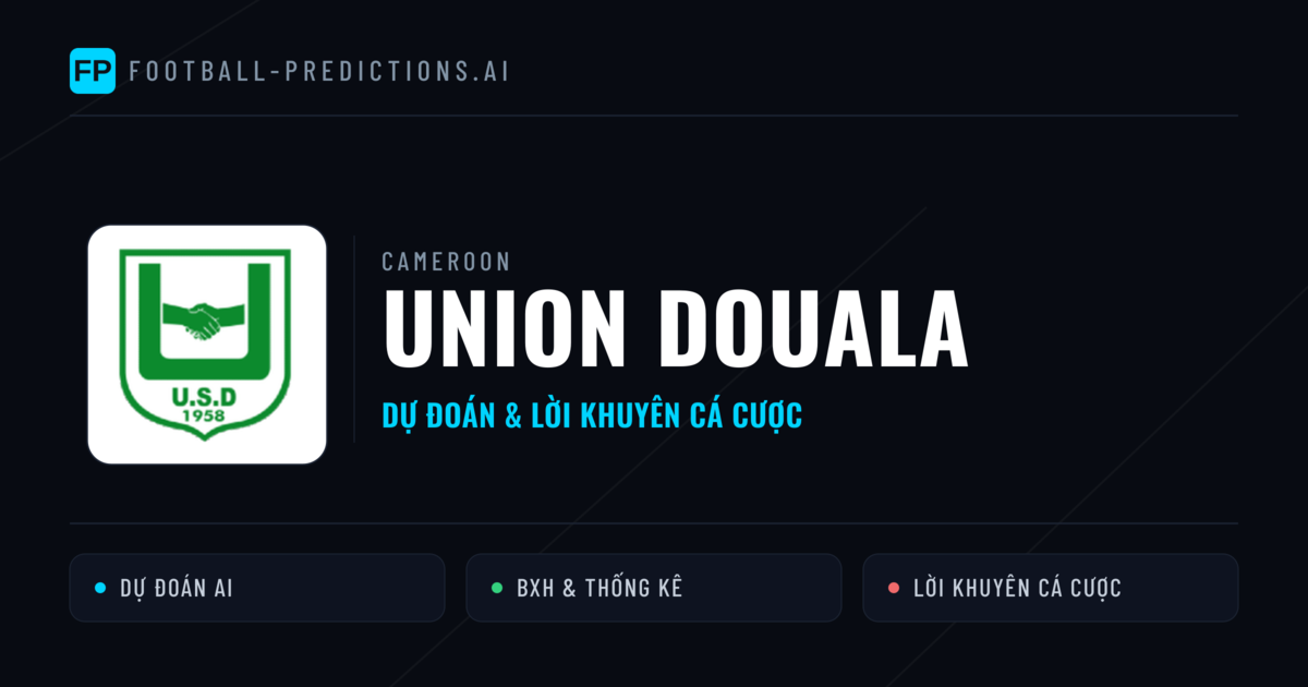 Union Douala Dự đoán & Thống kê