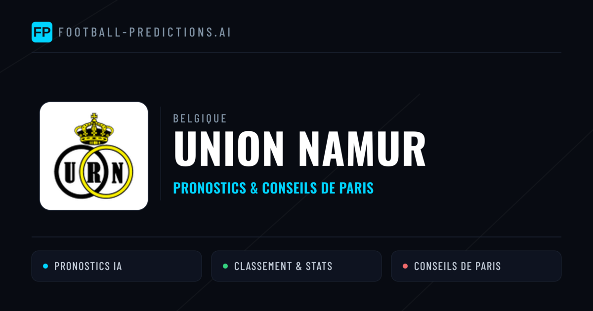 Union Namur Pronostics & Statistiques