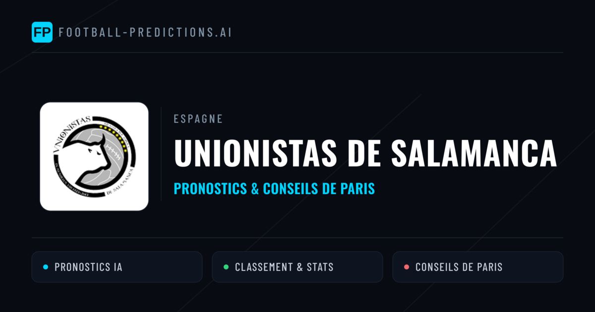 Unionistas de Salamanca Pronostics & Statistiques