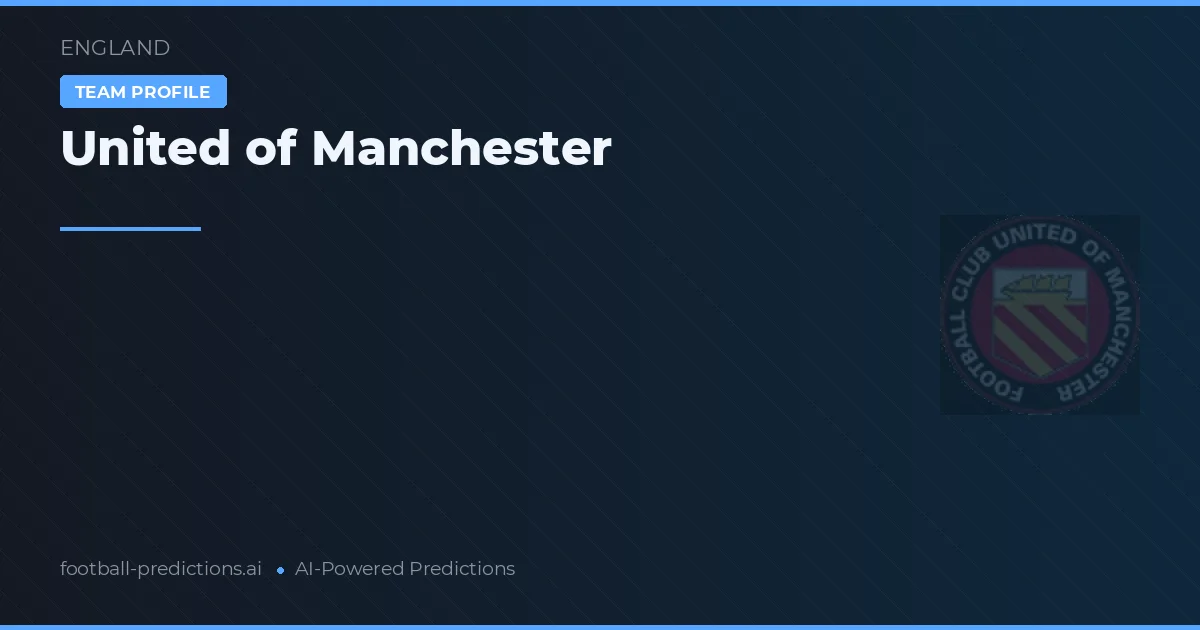 United of Manchester Pronostics & Statistiques