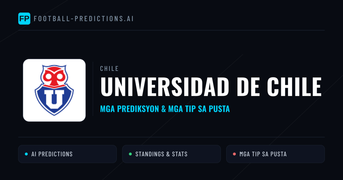 Universidad de Chile Predictions & Stats