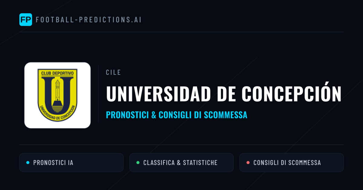 Pronostici e Statistiche Universidad de Concepción