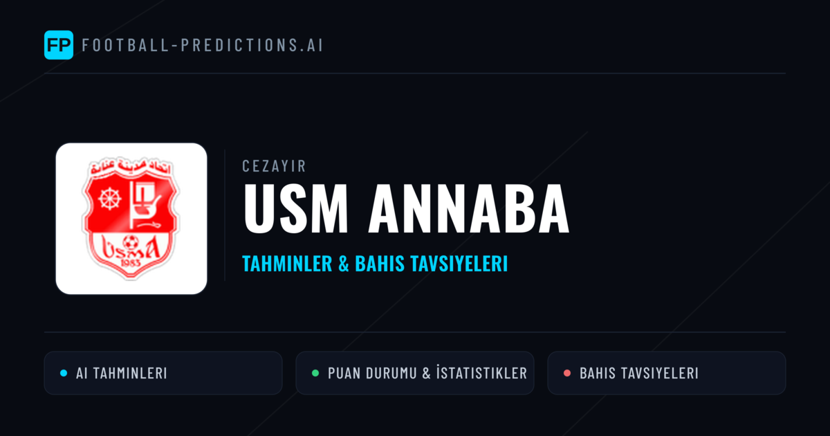USM Annaba Tahminleri & İstatistikler
