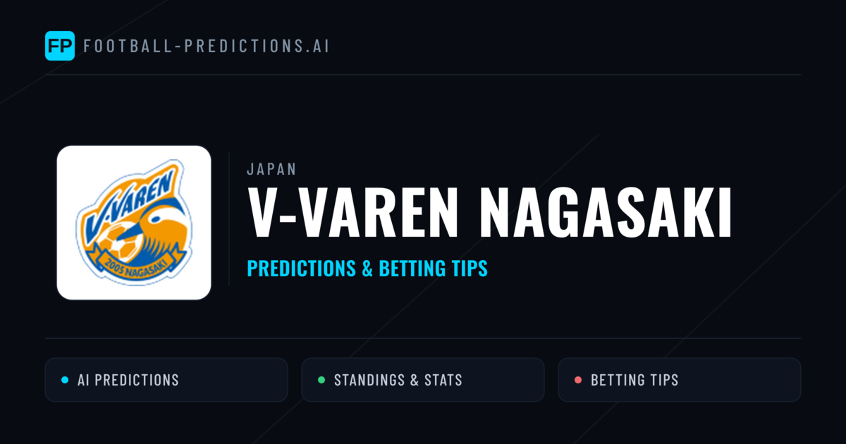 V-varen Nagasaki Predictions & Stats
