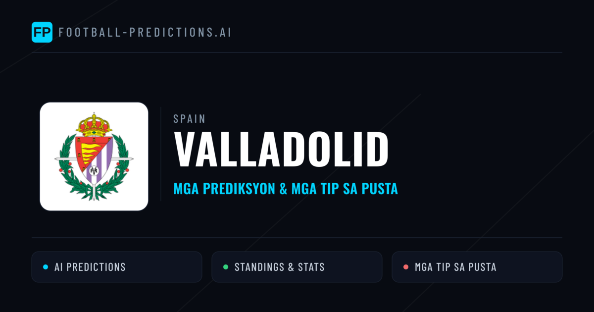 Valladolid Predictions & Stats