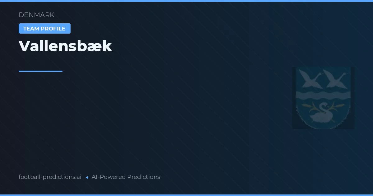 Vallensbæk Predictions & Stats