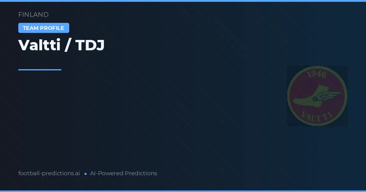 Valtti / TDJ Predictions & Stats