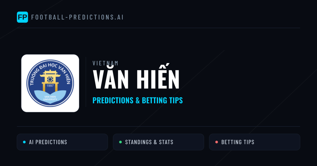 Văn Hiến Predictions & Stats