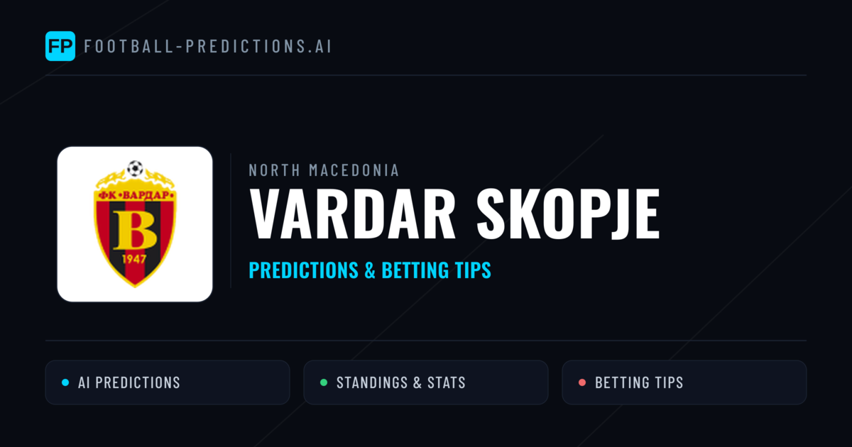 Vardar Skopje Predictions & Stats