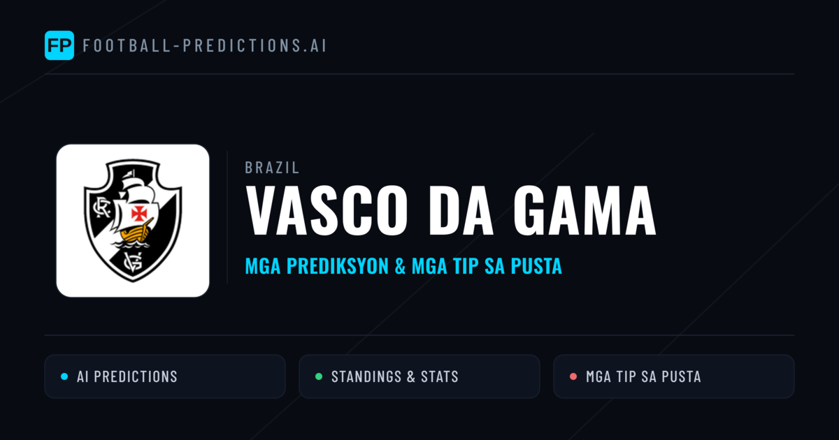 Vasco da Gama Predictions & Stats