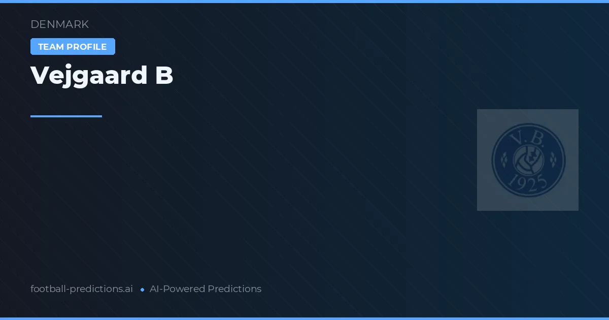 Vejgaard B Predictions & Stats