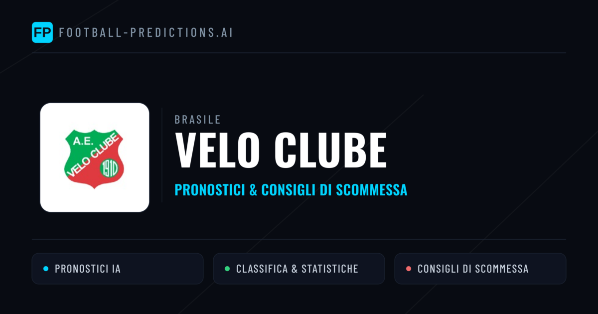 Pronostici e Statistiche Velo Clube