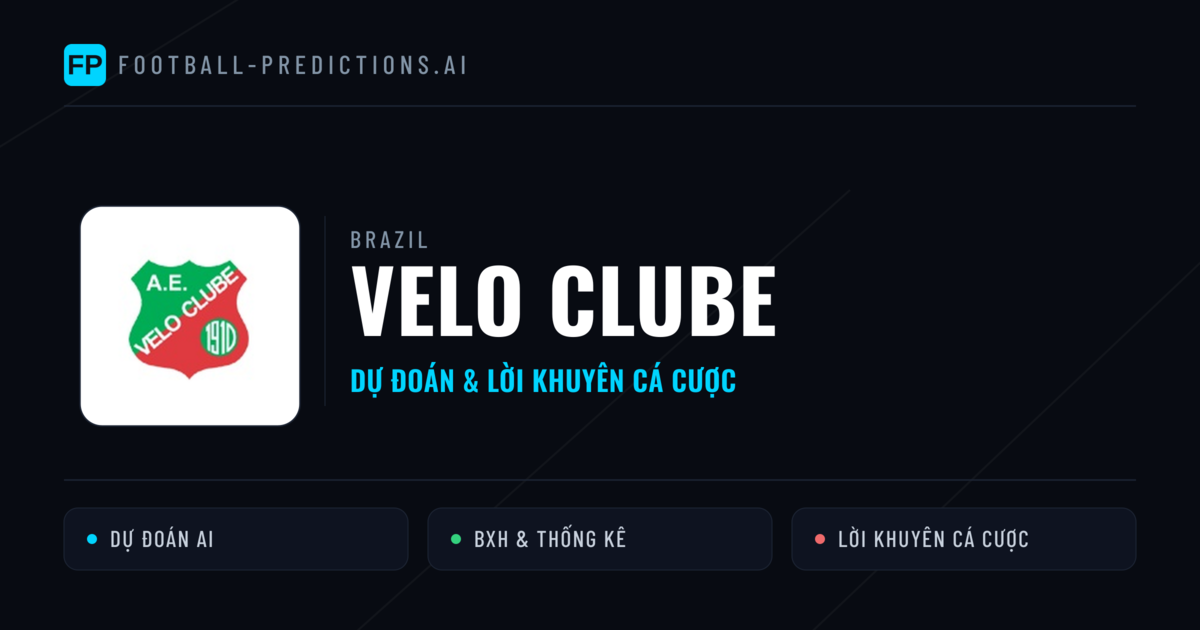 Velo Clube Dự đoán & Thống kê