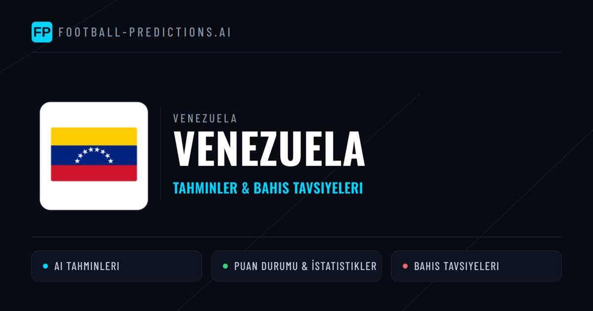 Venezuela Tahminleri & İstatistikler