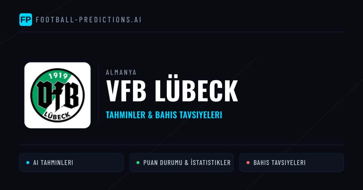 VfB Lübeck Tahminleri & İstatistikler