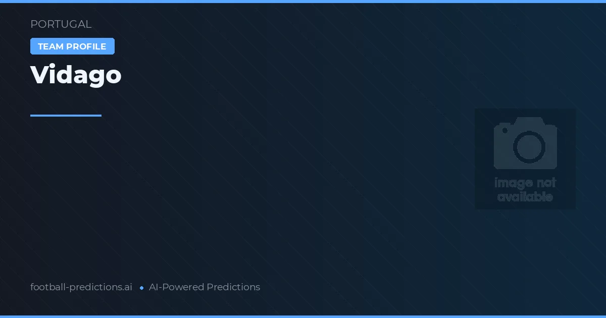 Vidago Predictions & Stats