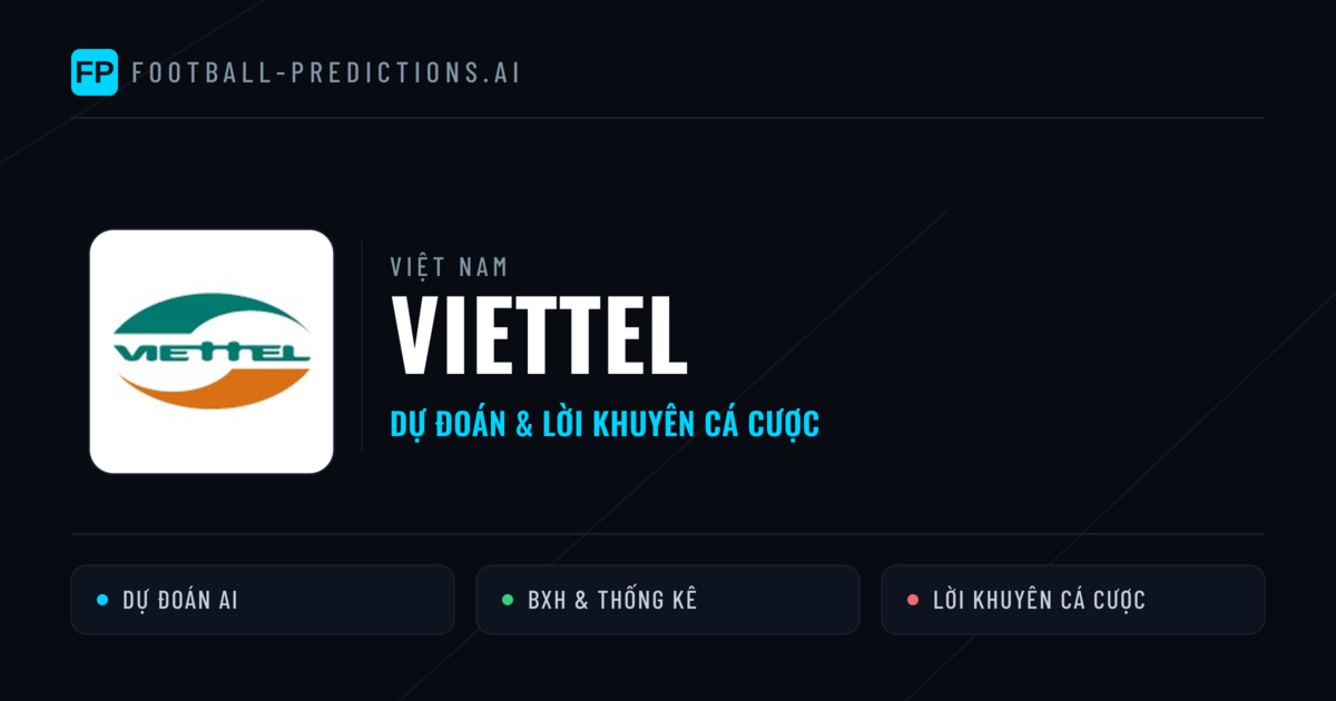 Viettel Dự đoán & Thống kê
