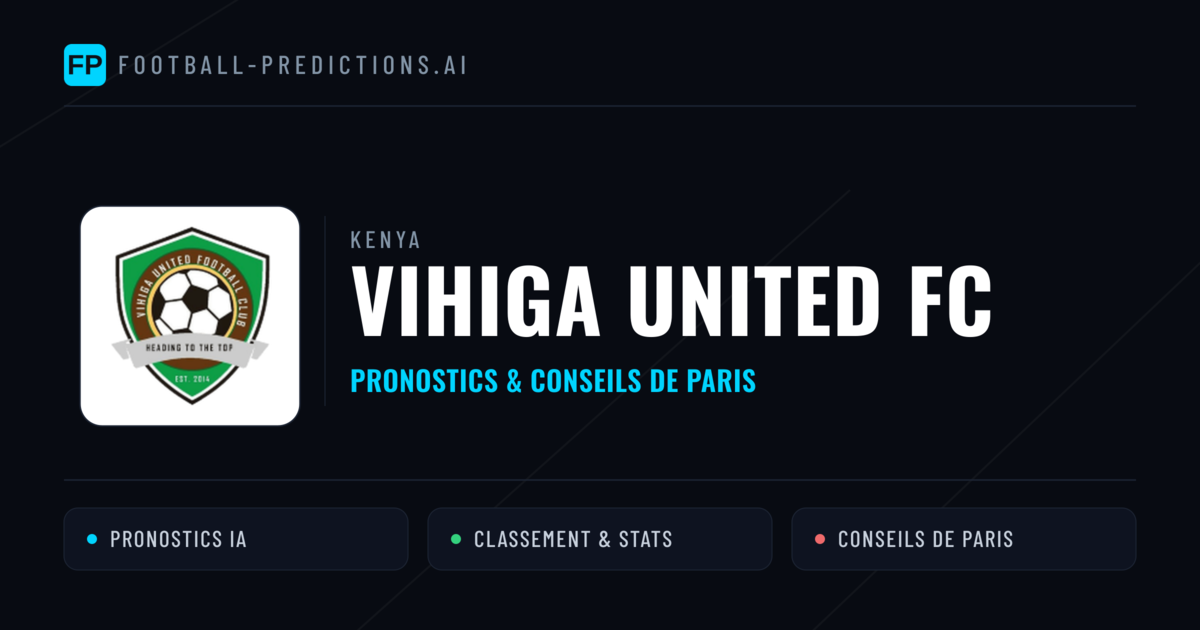 Vihiga United FC Pronostics & Statistiques