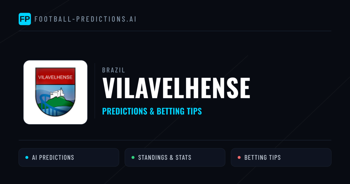 Vilavelhense Predictions & Stats