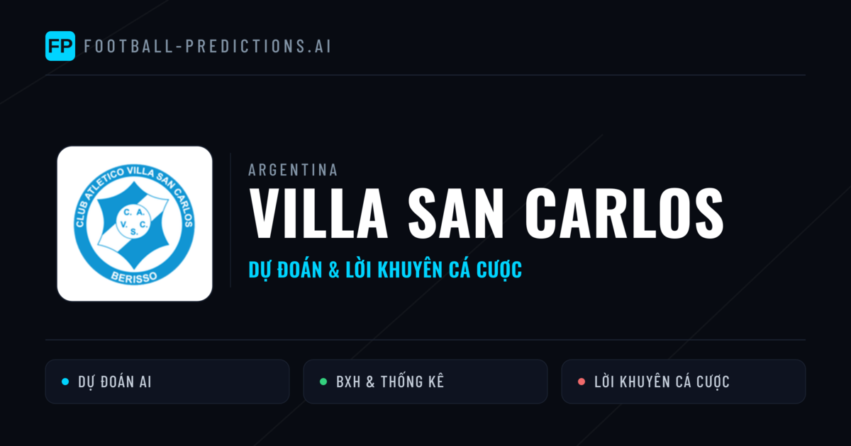 Villa San Carlos Dự đoán & Thống kê