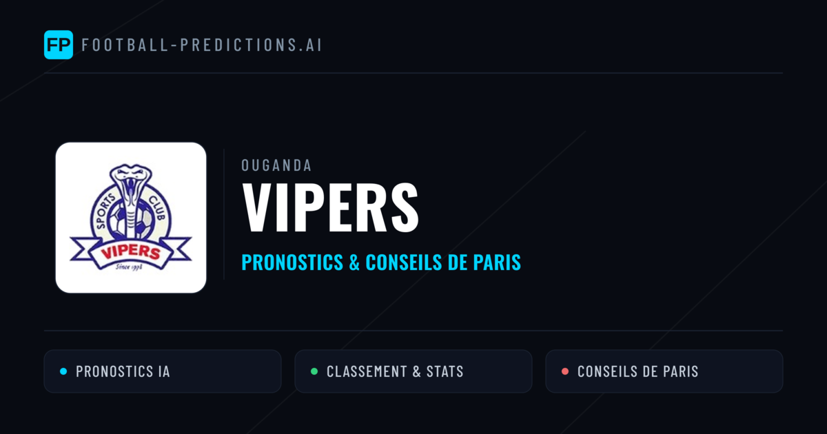 Vipers Pronostics & Statistiques
