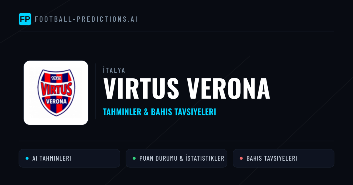 Virtus Verona Tahminleri & İstatistikler