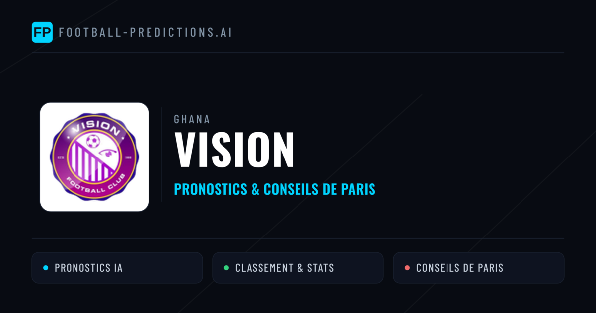 Vision Pronostics & Statistiques